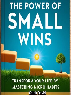 cover image of The Power of Small Wins